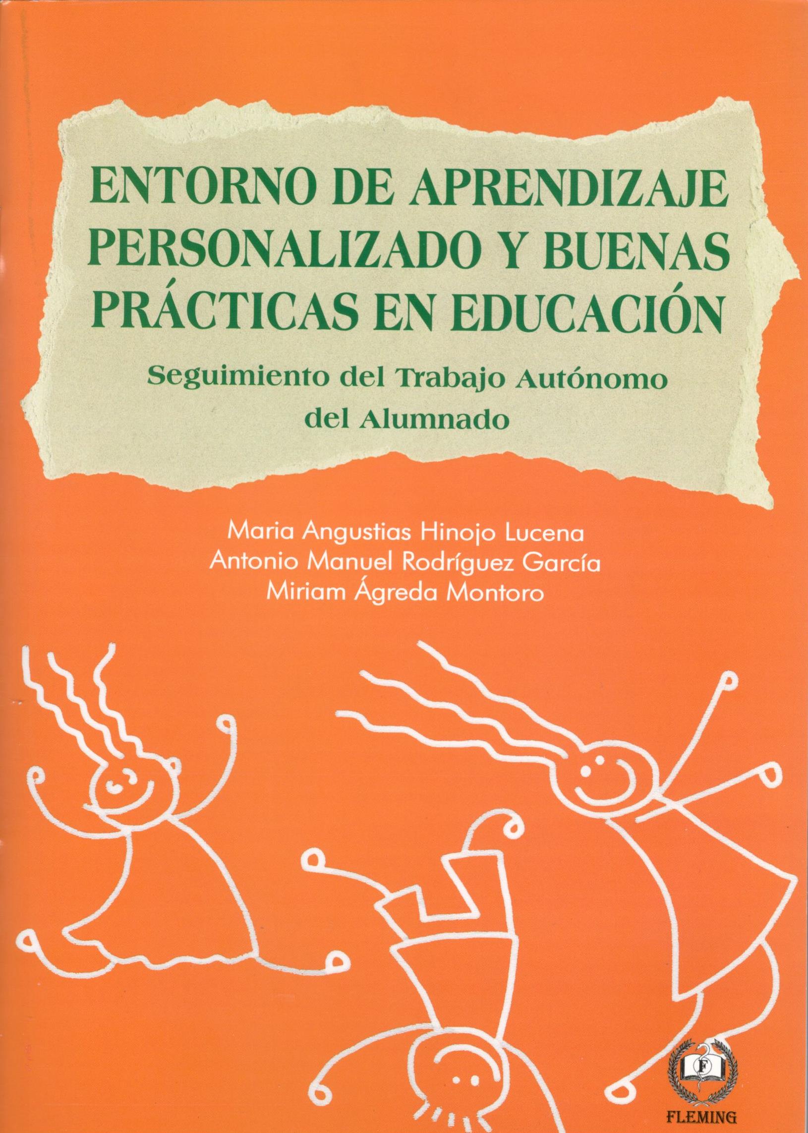 ENTORNO DE APRENDIZAJE PERSONALIZADO Y BUENAS PRACTICAS EN EDUCACION